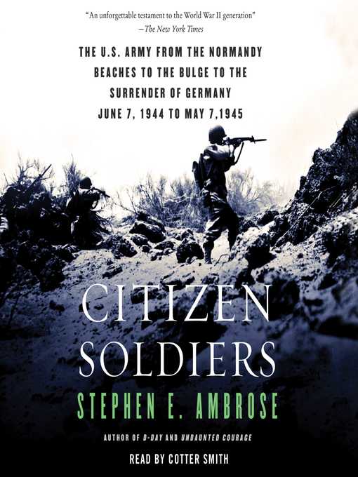 Title details for Citizen Soldiers by Stephen E. Ambrose - Available